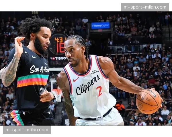 快船防守问题突出伤病困扰 伦纳德单核带队难以抵挡顶级冲击